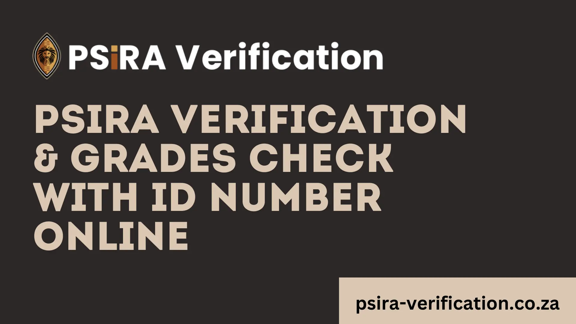 PSiRA Verification - Check Grades Online with an ID Number